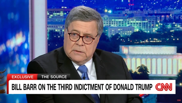 Former Attorney General Bill Barr Warns: Trump J6 Indictment Just the Beginning